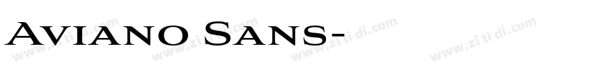 Aviano Sans字体转换
